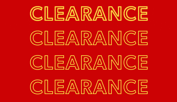 Clearance, clearance, clearance, clearance.