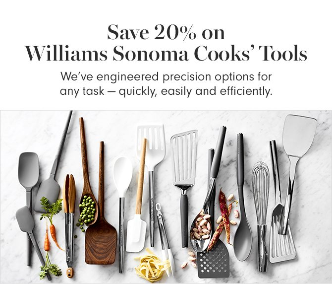 Save 20% on Williams Sonoma Cooks’ Tools