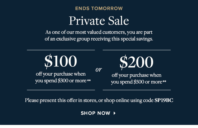 ENDS TOMORROW | PRIVATE SALE