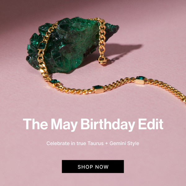 May Birthdays | Shop Now