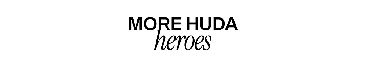 MORE HUDA HEROES