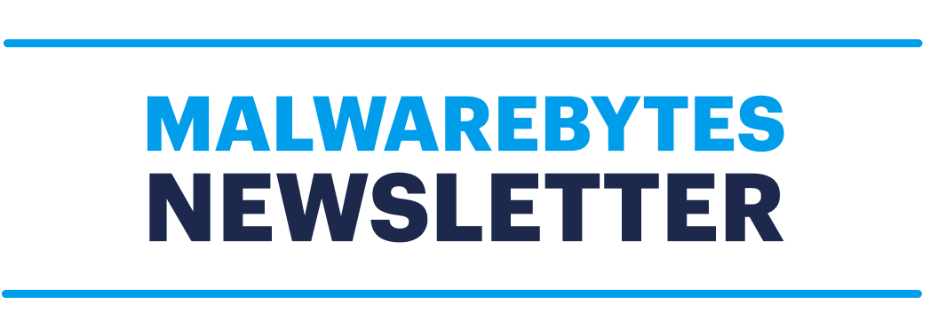 Malwarebytes Newsletter