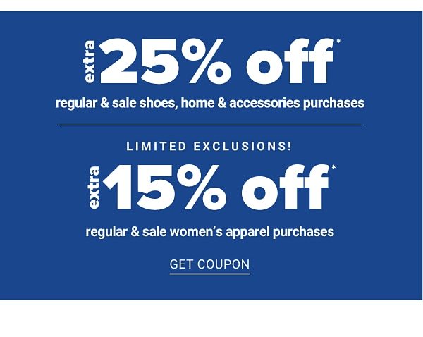 Extra 25% off Regular & Sale Shoes, Home & Acessories purchases | 15% off Womens Apparel - Get Coupon