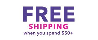 Free Shipping on Order $50+
