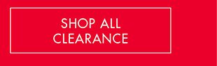 SHOP ALL CLEARANCE