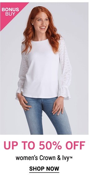 Bonus Buy! Up to 50% off Women's Crown & Ivy - Shop Now