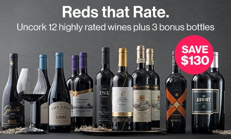 Uncork 12 highly rated wines plus 3 bonus bottles