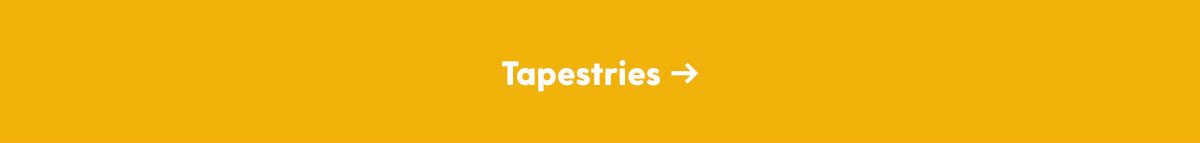 Tapestries 