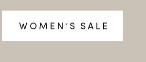 WOMEN'S SALE