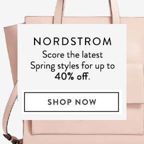 Shop Spring styles up to 40% off at Nordstrom.