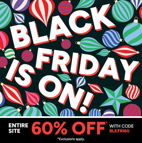 60% off Entire Site with code BLKFRI60