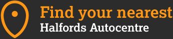 Find your nearest Halfords Autocentre