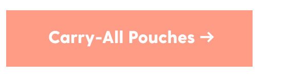 Carry All-Pouches