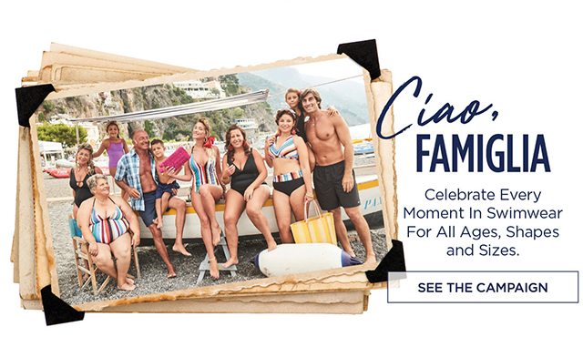 Ciao, Famiglia - See The Campaign