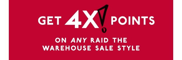 GET 4X! POINTS