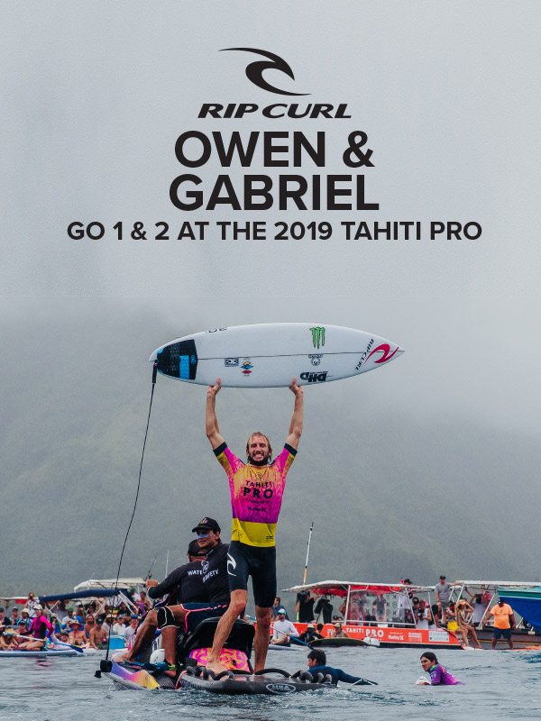 Owen & Gabriel Go 1& 2 at the 2019 Tahiti Pro!