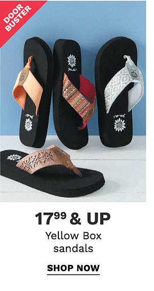 Doorbuster - 17.99 and up Yellow Box sandals. Shop now.