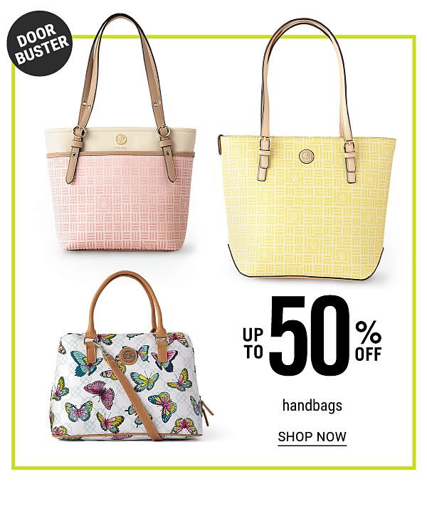 Doorbuster - Up to 50% off handbags. Shop Now.