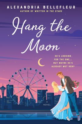 BOOK | Hang the Moon: A Novel by Alexandria Bellefleur