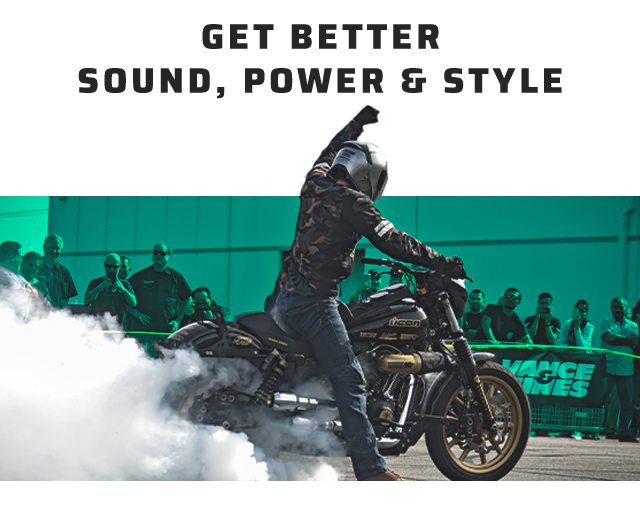 Get better sound, power & style