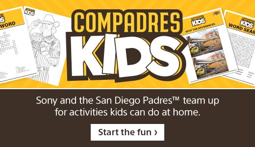 Compadres Kids. Sony and the San Diego Padres(TM) team up for activities kids can do at home. Start the fun.