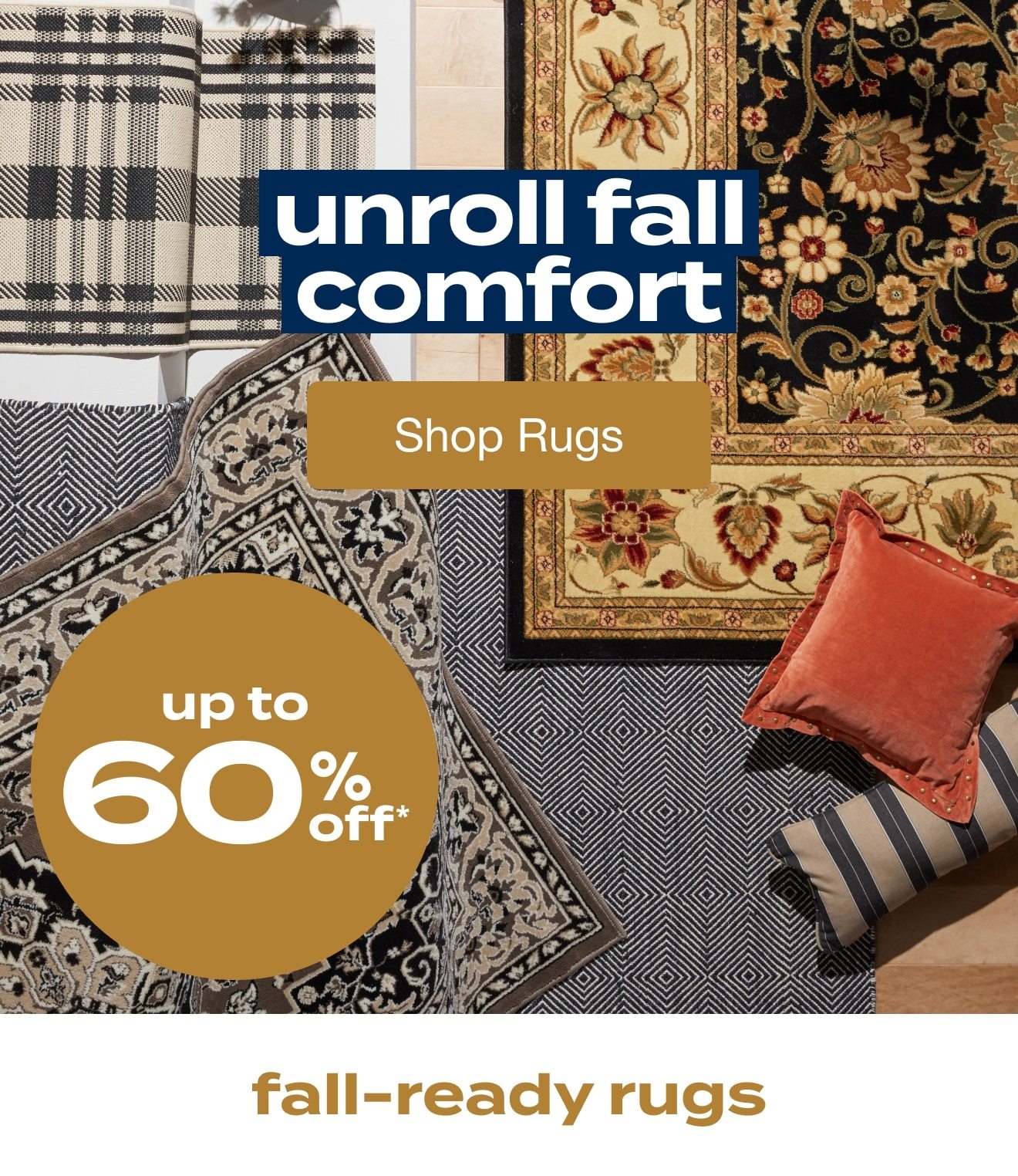 Up to 60% Off Rugs - Shop Now