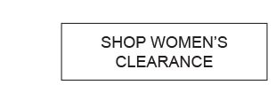 SHOP WOMEN'S CLEARANCE