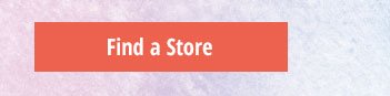 Find a Store