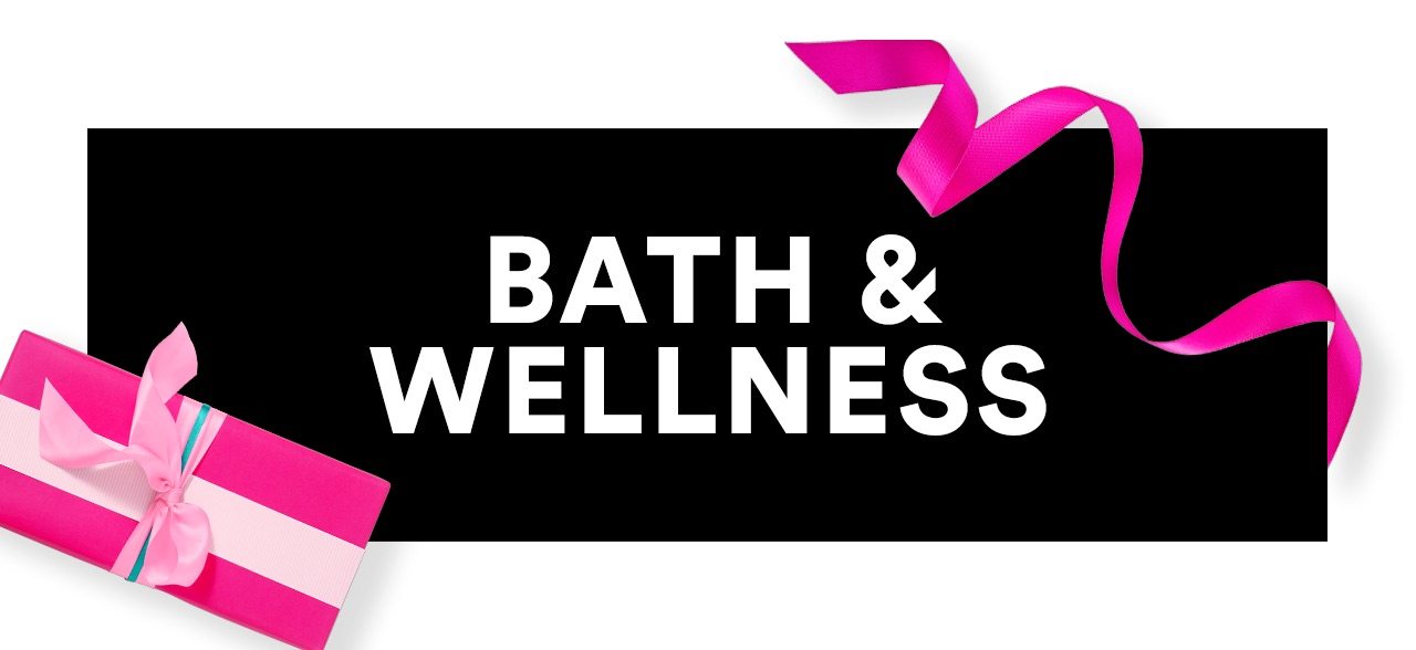 Bath & Wellness