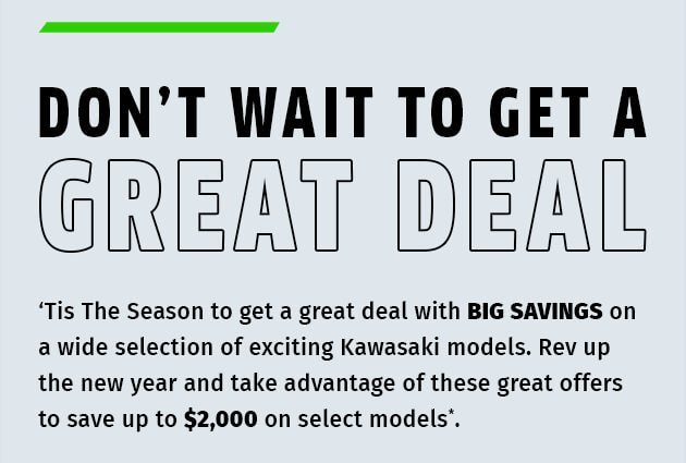 DON’T WAIT TO GET A GREAT DEAL