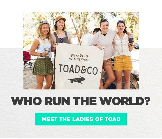 Who run the world? Meet the ladies of Toad.