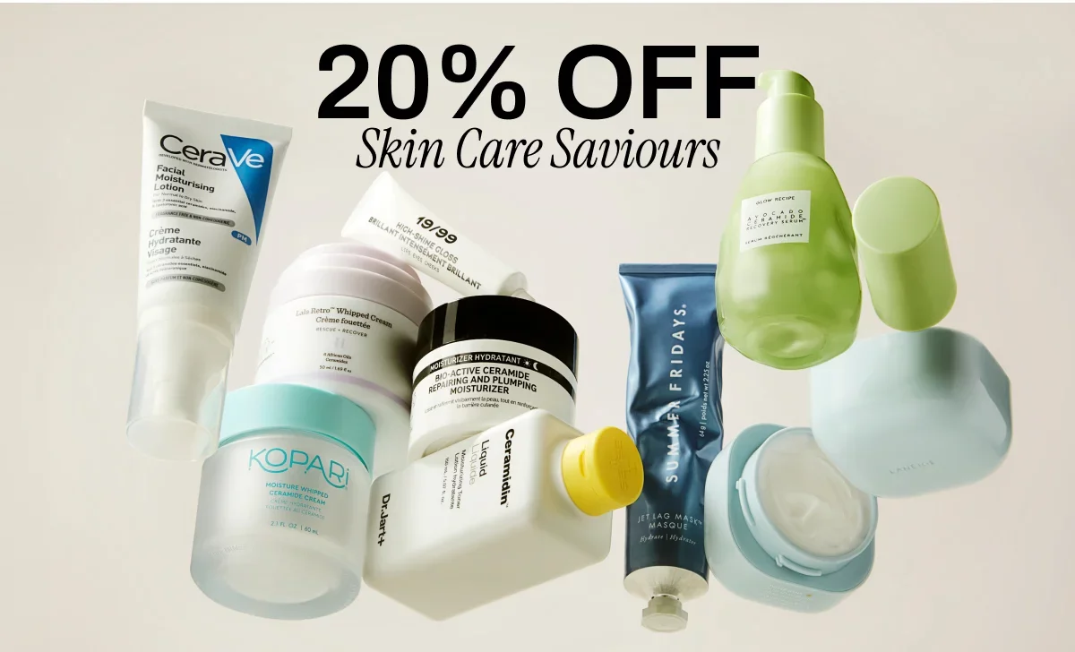 20% OFF SKIN CARE SAVIOURS