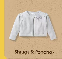 Shrugs & Poncho