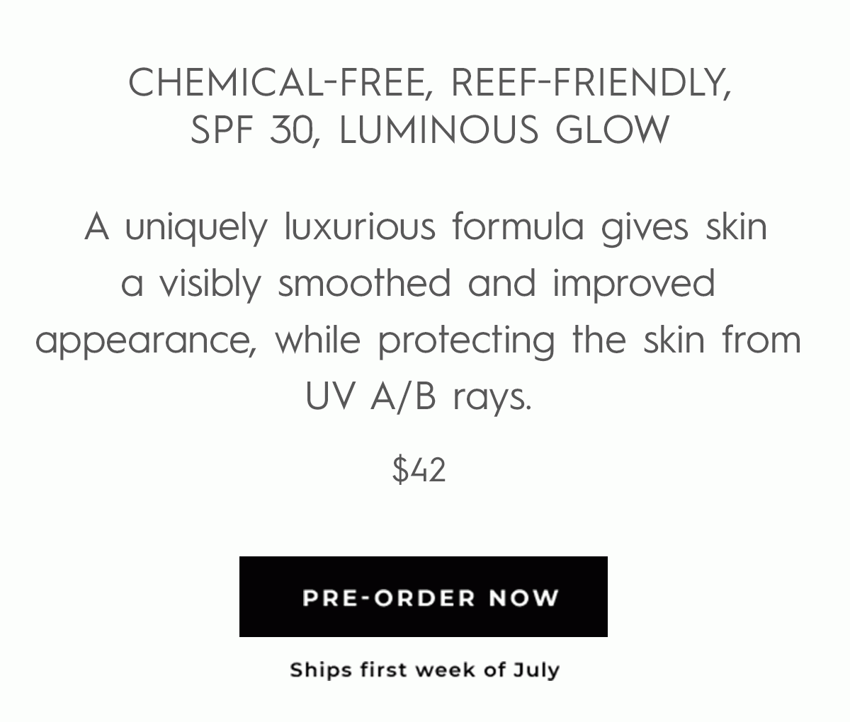 Chemical-Free, Reef-Friendly, SPF 30, Luminous Glow - PRE-ORDER NOW