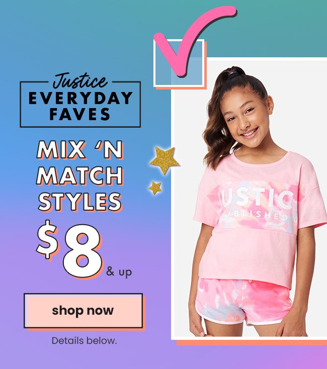 Mix 'N Match Styles $8 & Up Shop Now