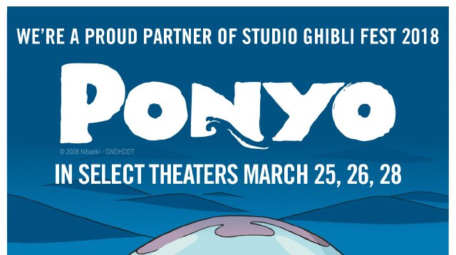 Ponyo in Select Theaters March 25, 26, 28