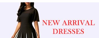 New Arrival Dresses