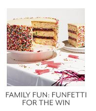 Family Fun: Funfetti for the Win