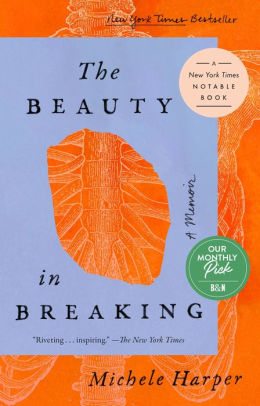 BOOK | The Beauty in Breaking by Michele Harper