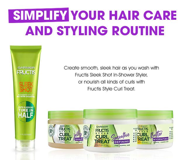 SIMPLIFY YOUR HAIR CARE AND STYLING ROUTINE - Create smooth, sleek hair as you wash with Fructis Sleek Shot In-Shower Styler, or nourish all kinds of curls with Fructis Style Curl Treat.