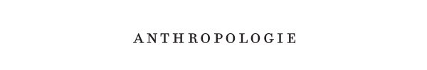 Shop Anthropologie.