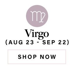 Virgo. Shop now.