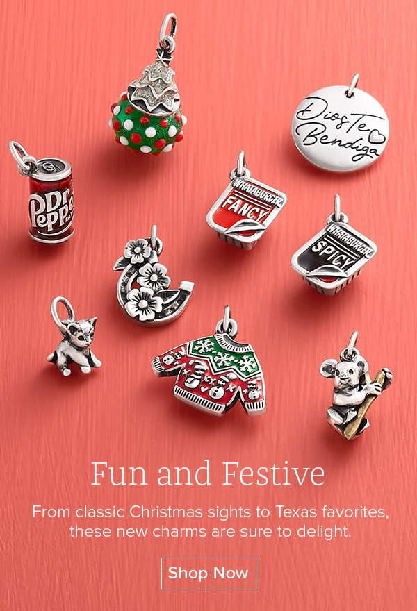 Fun and Festive - From classic Christmas sights to Texas favorites, these new charms are sure to delight. Shop Now