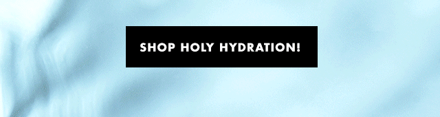 shop holy hydration