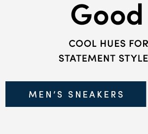 Good sport | Cool hues for the boys and statement styles for the girls. | MEN'S SNEAKERS