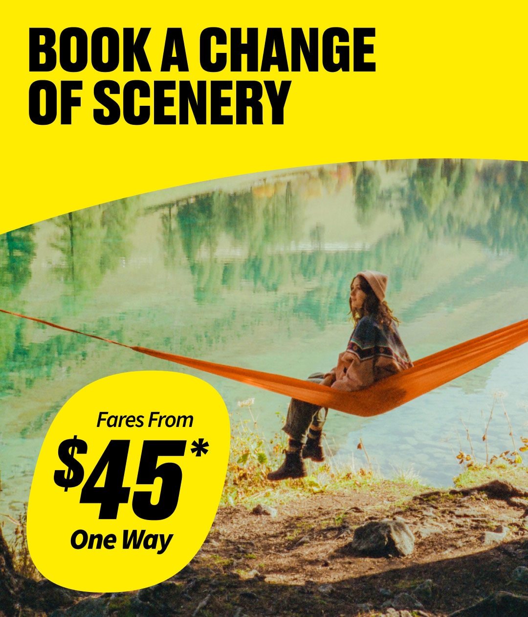 Fares From $45* One Way