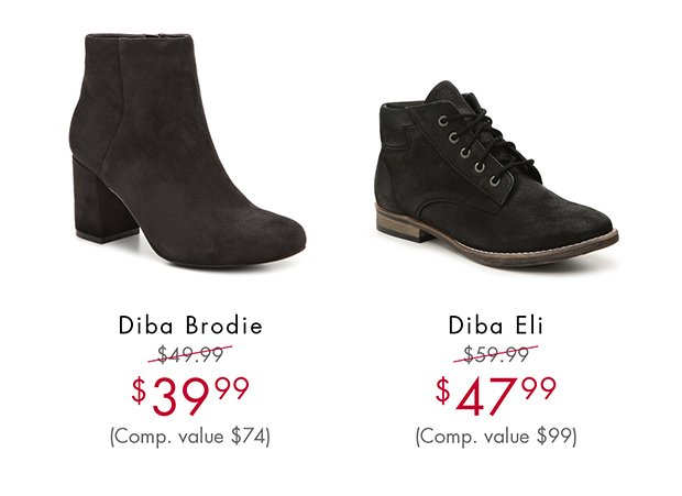 DIBA BRODIE $39.99 (COMP. VALUE $74) || DIBA ELI $47.99 (COMP. VALUE $99)