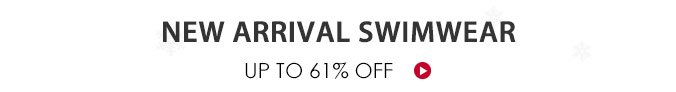 New Arrival Swimwear Up To 61% Off