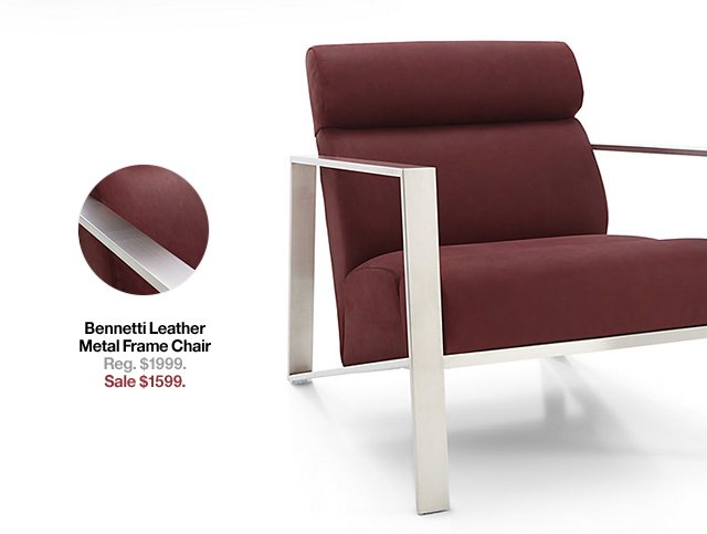Bennetti Leather Metal Frame Chair Reg. $1999. Sale $1599.