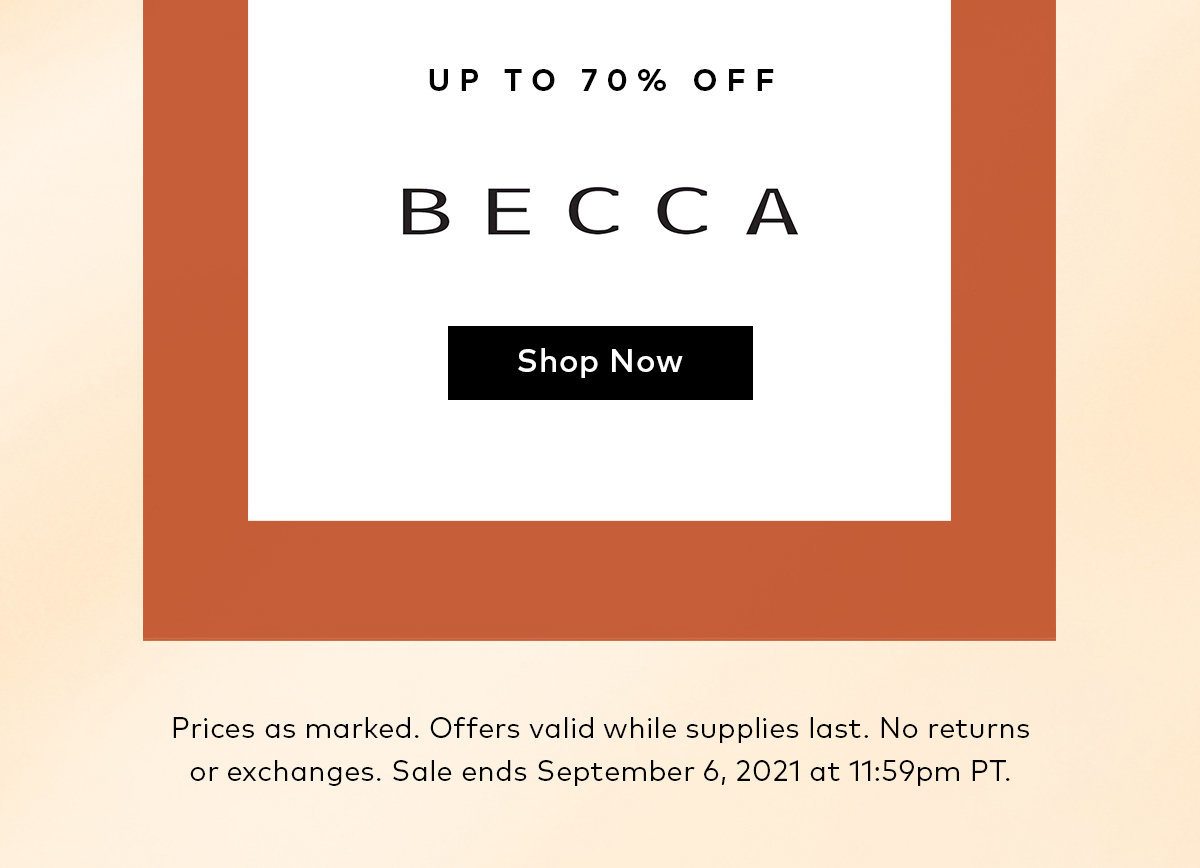 Shop up to 70% off BECCA this weekend only.